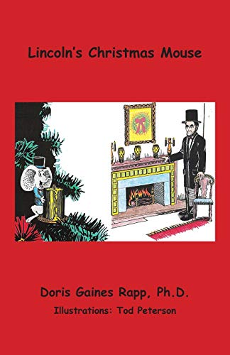 Lincoln's Chistmas Mouse [Paperback]