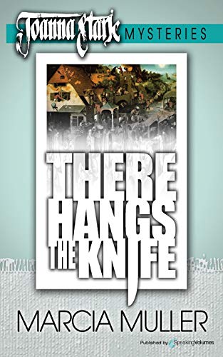 There Hangs The Knife Joanna Stark Mystery (volume 2) [Paperback]