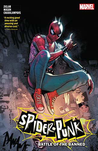 SPIDER-PUNK: BATTLE OF THE BANNED [Paperback]