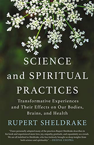 Science and Spiritual Practices: Transformati