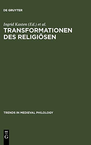 Transformationen Des Religisen Performativitt Und Textualitt Im Geistlichen  [Hardcover]