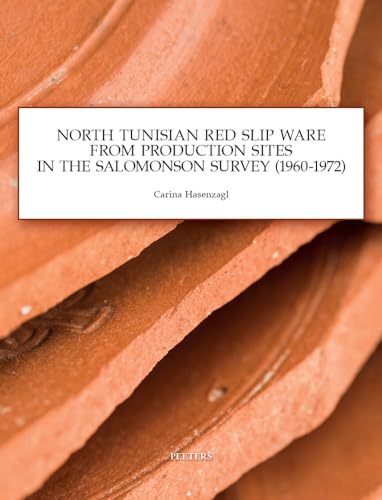 North Tunisian Red Slip Ware: From Production Sites in the Salomonson Survey (19 [Paperback]