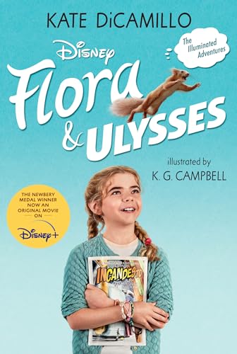 Flora and Ulysses: Tie-in Edition [Paperback]