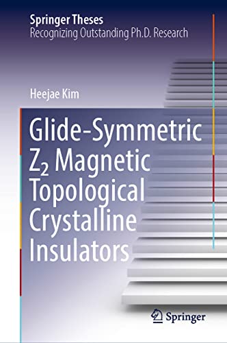 Glide-Symmetric Z2 Magnetic Topological Crystalline Insulators [Hardcover]