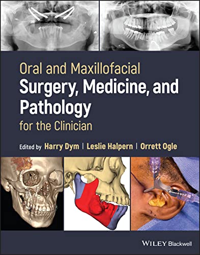 Oral and Maxillofacial Surgery, Medicine, and Pathology for the Clinician [Hardcover]