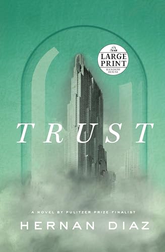 Trust (Pulitzer Prize Winner) [Paperback]