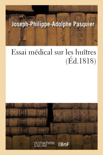 Essai Medical Sur Les Huitres