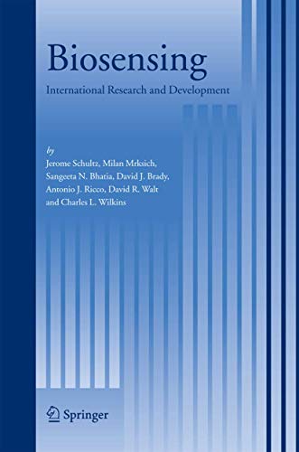 Biosensing: International Research and Development [Paperback]