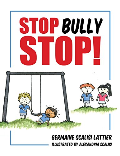 Stop Bully Stop [Paperback]