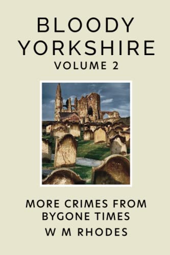 Bloody Yorkshire Volume 2 [Paperback]