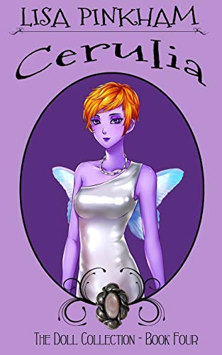 Cerulia (the Doll Collection) (volume 4) [Paperback]