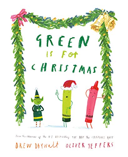 Green Is for Christmas [Hardcover]