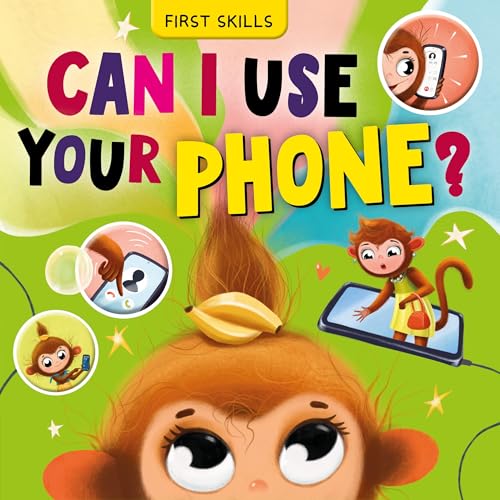 Can I Use Your Phone? [Board book]