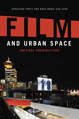 Film and Urban Space Critical Possibilities [Hardcover]