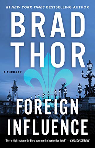 Foreign Influence: A Thriller [Paperback]