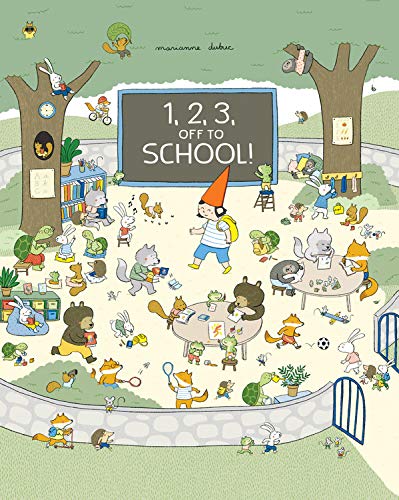 1, 2, 3, Off to School! [Hardcover]