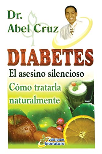 Diabetes El Asesino Silencioso (spanish Edition) [Paperback]