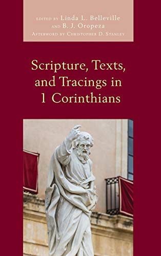 Scripture, Texts, and Tracings in 1 Corinthians [Hardcover]