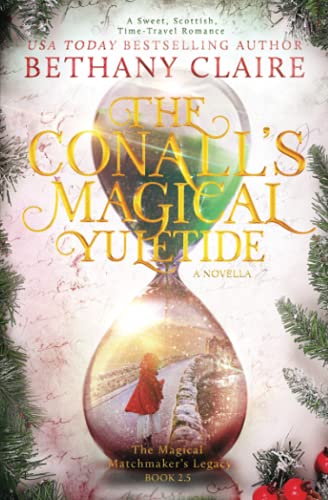 The Conall's Magical Yuletide (the Magical Matchmaker's Legacy) [Paperback]