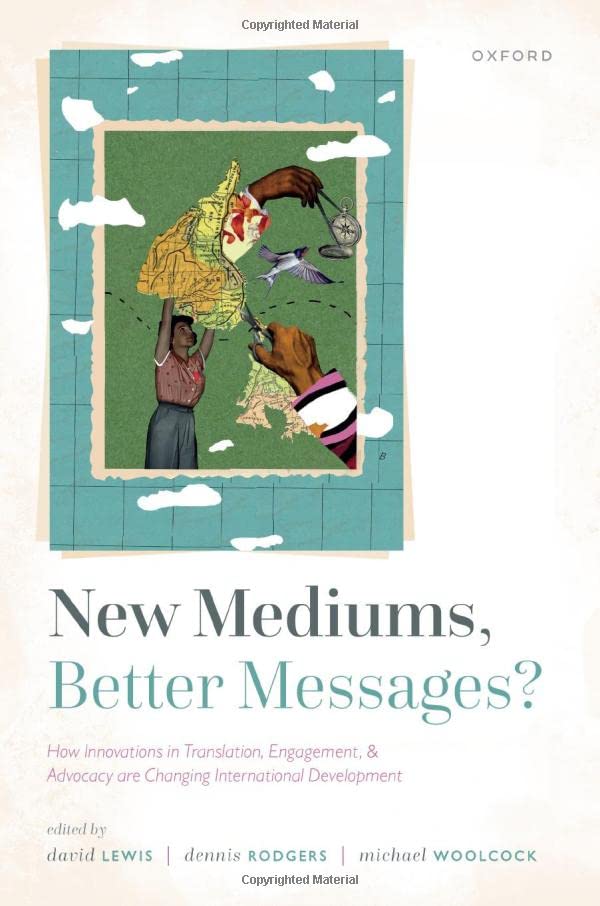 Ne Mediums, Better Messages Ho Innovations in Translation, Engagement, and A [Hardcover]