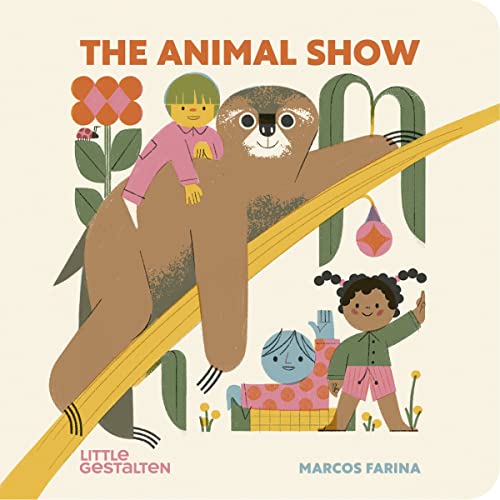 The Animal Show [Board book]