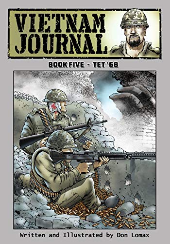 Vietnam Journal - Book Five Tet '68 [Paperback]