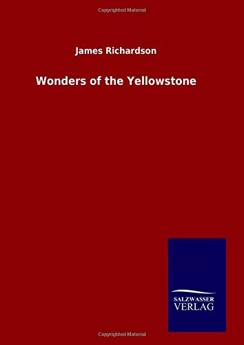 Wonders Of The Yellostone [Hardcover]