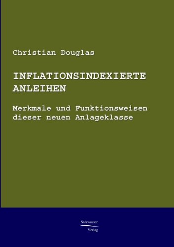 Inflationsindexierte Anleihen [Paperback]