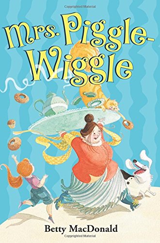 Mrs. Piggle-Wiggle [Paperback]