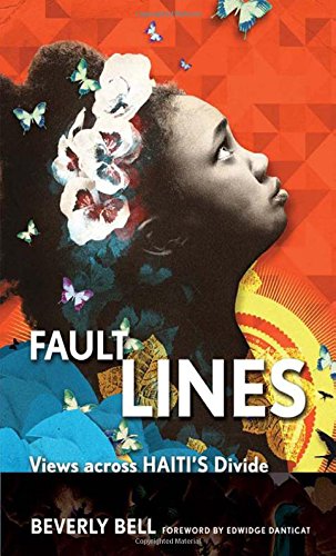 Fault Lines Vies Across Haiti's Divide [Paperback]