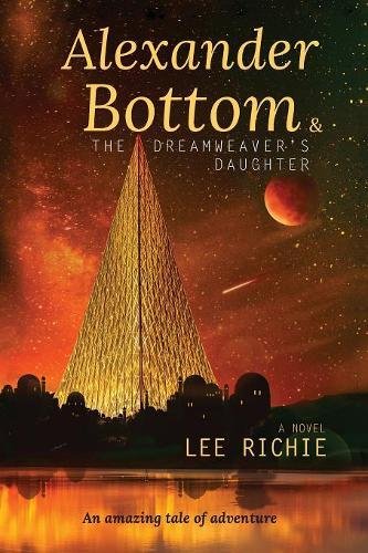 Alexander Bottom & The Dreameaver's Daughter [Unknon]