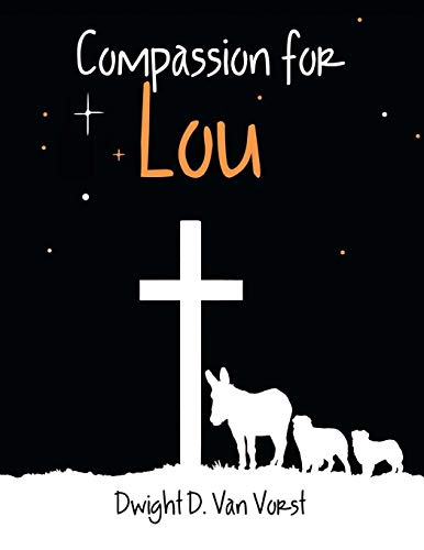 Compassion For Lou [Paperback]