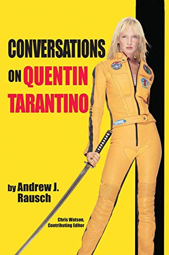 Conversations On Quentin Tarantino [Paperback]