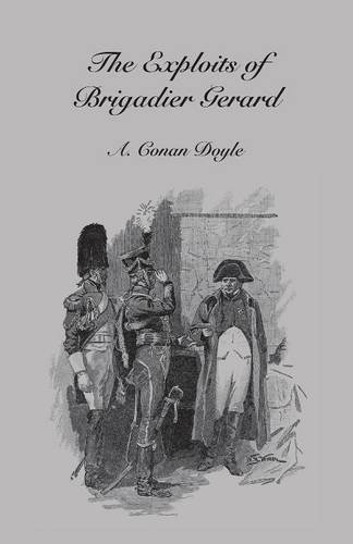 Exploits of Brigadier Gerard [Paperback]