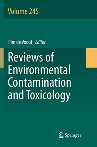 Reviews of Environmental Contamination and Toxicology Volume 245 [Paperback]