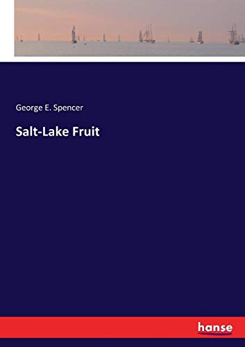 Salt-Lake Fruit [Paperback]