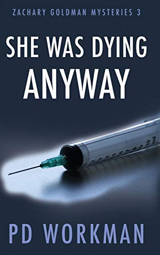 She Was Dying Anyay [Hardcover]