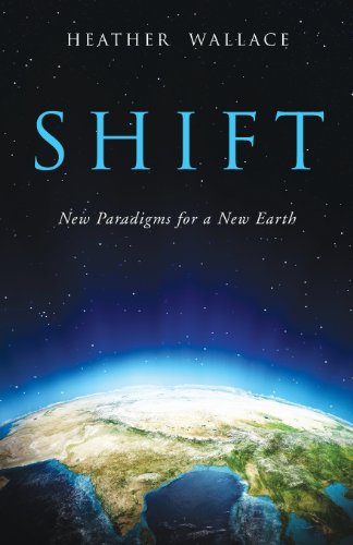 Shift Ne Paradigms For A Ne Earth [Paperback]