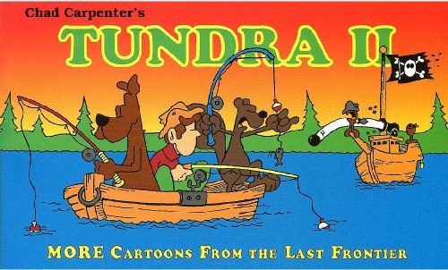 Tundra II: More Cartoons from the Last Frontier [Paperback]