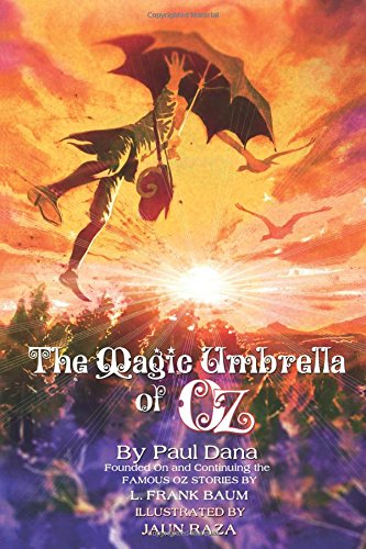 The Magic Umbrella Of Oz [Paperback]