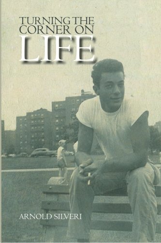 Turning the Corner on Life [Paperback]