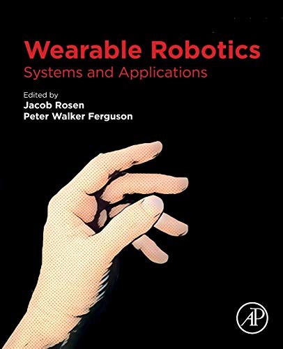 Wearable Robotics Systems and Applications [Paperback]