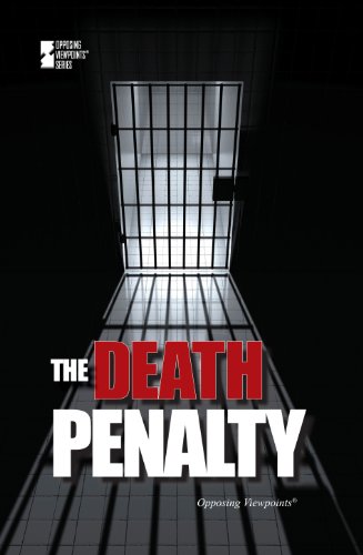 The Death Penalty (opposing Viepoints) [Paperback]