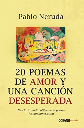 20 poemas de amor y una canción desesperada [Paperback]