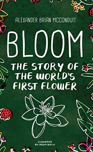 Bloom  The Story of the World's First Floer [Hardcover]