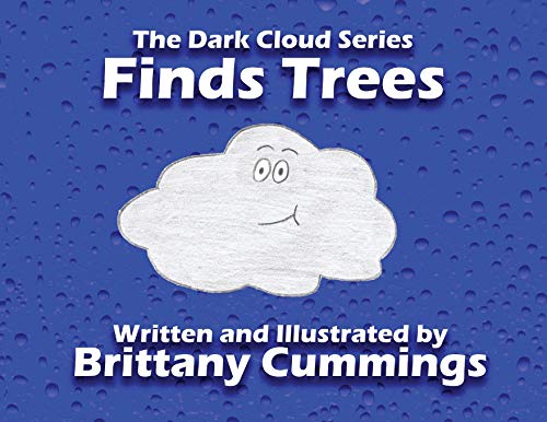 Finds Trees  The Dark Cloud Series [Paperback]