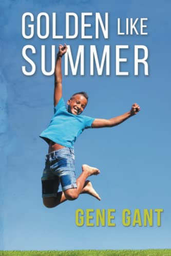 Golden Like Summer [Paperback]