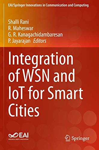 Integration of WSN and IoT for Smart Cities [Paperback]