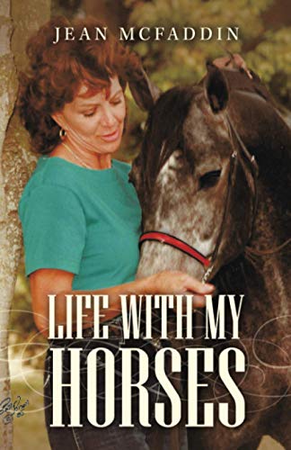 Life ith My Horses [Paperback]