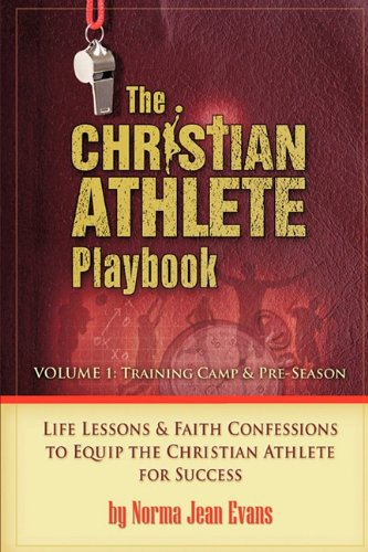 The Christian Athlete Playbook [Paperback]